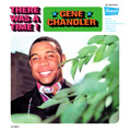 GENE CHANDLER / ジーン・チャンドラー / THERE WAS A TIME (LP)