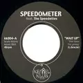 SPEEDOMETER / スピードメーター / WAIT UP + FOOT AND MOUTH