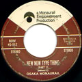 OSAKA MONAURAIL / オーサカ=モノレール / ニュー・ニュー・タイプ・シングPT.1&2
