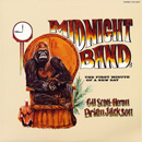 GIL SCOTT-HERON AND BRIAN JACKSON / ギル・スコット・ヘロン アンド ブライアン・ジャクソン / MIDNIGHT BAND: FIRST MINUTE OF A NEW DAY(180GRAM)