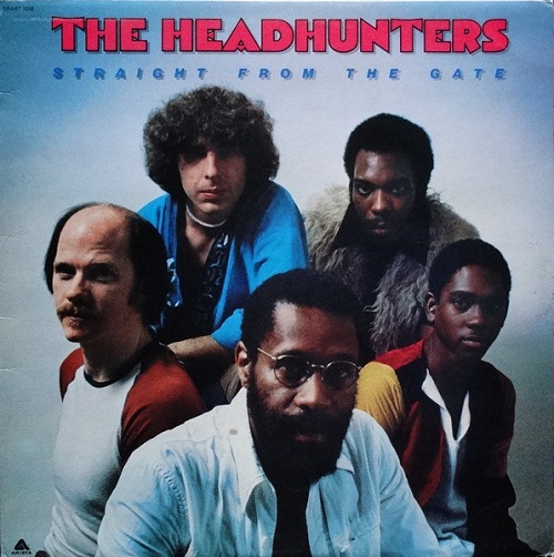 HEADHUNTERS / ヘッドハンターズ / STRAIGHT FROM THE GATE (LP)