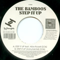 BAMBOOS / バンブーズ / STEP IT UP