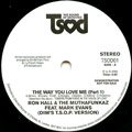 RON HALL & THE MUTHAFUNKAZ FEAT. MARK EVAN / WAY YOU LOVE ME(PT.1&2)