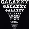 GALAXXY / GALAXXY FEAT. RON AIKENS