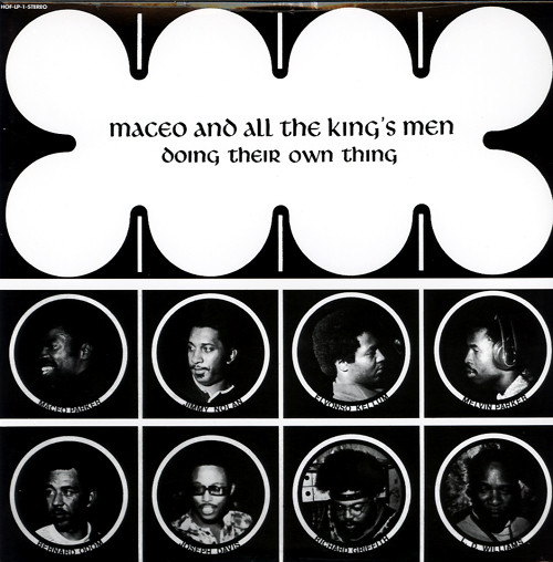 MACEO & ALL THE KINGS MEN / メイシオ & オール・ザ・キングス・メン / DOING THEIR OWN THING (LP)