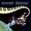 RHYTHM MACHINE / リズム・マシーン / RHYTHM MACHINE