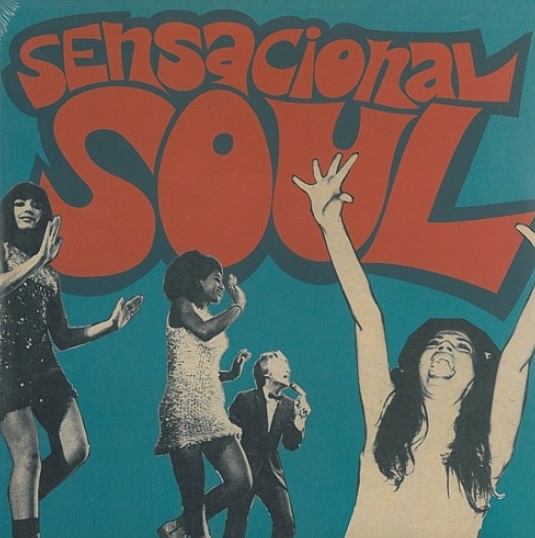 V.A.(SENSACIONAL SOUL) / SENSACIONAL SOUL - 37GROOVY SPANISH SOUL & FUNK STOMPERS (1966/1976)