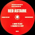 RED ASTAIRE aka FREDDIE CRUGER / MOVE YO ASS + MAMBO EL B-BOY + MANBO DINERO + RIO DE NOCHE + NO MO!