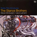 STANCE BROTHERS / スタンス・ブラザーズ / STEVE MCQUEEN + JAY'S LAMENT