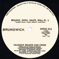 VAUGHAN MASON AND CREW / BOUNCE, ROCK, SKATE, ROLL PT.1&2