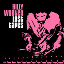 BILLY WOOTEN / ビリー・ウッテン / ロスト・テープス