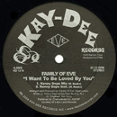 FAMILY OF EVE / I WANT TO BE LOVED BY YOU