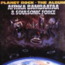 AFRIKA BAMBAATAA & SOULSONIC FORCE / PLANET ROCK: THE ALBUM