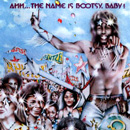 BOOTSY'S RUBBER BAND / ブーツィーズ・ラバー・バンド / AHH... THE NAME IS BOOTSY, BABY! (LP)