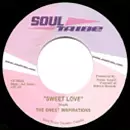 SWEET INSPIRATIONS / スウィート・インスピレーションズ / SWEET LOVE + HOW CAN WE SAY GOODBYE