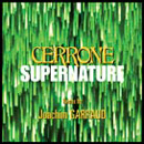CERRONE / セローン / SUPERNATURE REMIX BY JOACHIM GARRAUD