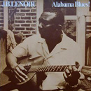 J.B. LENOIR / J・B・ルノアー / ALABAMA BLUES
