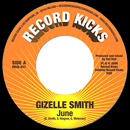 GIZELLE SMITH / ジゼル・スミス / JUNE + JUNE (TM JUKE RMX)