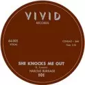 HAROLD BURRAGE / ハロルド・バラージュ / SHE KNOCKS ME OUT + A HEART (7")