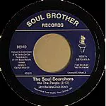 SOUL SEARCHERS / ソウル・サーチャーズ / WE THE PEOPLE + THINK (7")