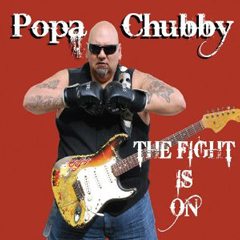 POPA CHUBBY / パパ・チャビー / FIGHT IS ON (LP)