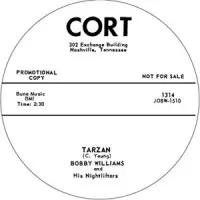 BOBBY WILLIAMS / ボビー・ウィリアムス / TARZAN + IF DREAMS COULD COME TRUE (7")
