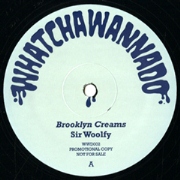 SIR WOOLFY + DJ SPUN / Brooklyn Creams / Straight To The Bar