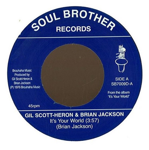 GIL SCOTT-HERON / ギル・スコット・ヘロン / IT'S YOUR WORLD / WINTER IN AMERICA (7")