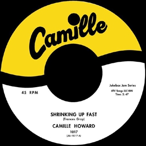 CAMILLE HOWARD / カミーユ・ハワード / SHRINKING UP FAST / PLEASE DON'T STAY AWAY TOO LONG (7")