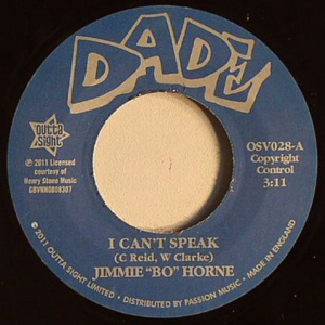 JIMMY BO HORNE / ジミー・ボー・ホーン / I CAN'T SPEAK + IF YOU WANT MY LOVE (7")