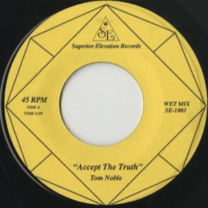 TOM NOBLE + INKSWEL / ACCEPT THE TRUTH (DARWIN'S THEORY) (7")