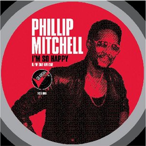 PHILLIP MITCHELL / フィリップ・ミッチェル / I'M SO HAPPY + ONE ON ONE (7") 