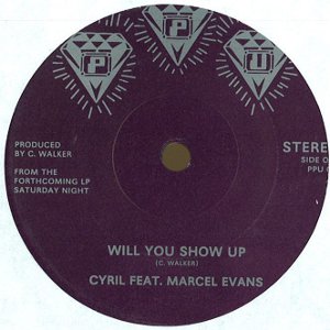 CYRIL / シリル / WILL YOU SHOW UP + SO PROUD (7") 
