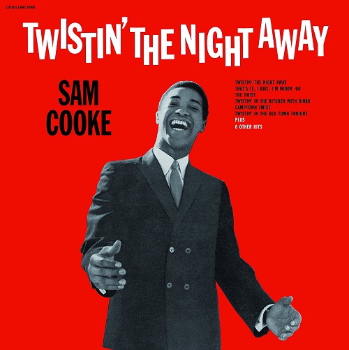SAM COOKE / サム・クック / TWISTIN' THE NIGHT AWAY (LP)