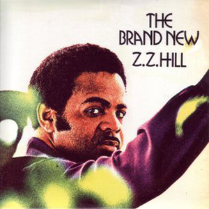 Z.Z. HILL / Z.Z.ヒル / THE BRAND NEW Z.Z.HILL  (LP)