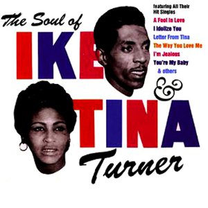 IKE & TINA TURNER / アイク&ティナ・ターナー / THE SOUL OF IKE & TINA TURNER (LP)