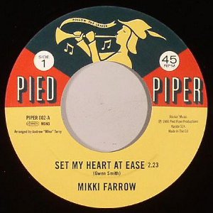 MIKKI FARROW + SEPTEMBER JONES / SET MY HEART AT EASE + I'M COMING HOME (7") 