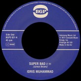 IDRIS MUHAMMAD / アイドリス・ムハマッド / SUPER BAD + EXPRESS YOURSELF (7")