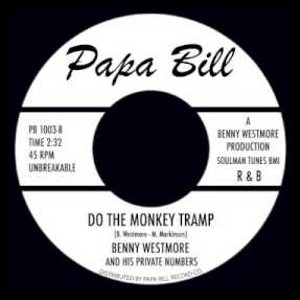 BENNY WESTMORE & HIS PRIVATE NUMBERS / (I’M GONNA LIVE TILL I’M) ONE HUNDRED YEARS OLD + DO THE MONKEY TRAMP (7") 