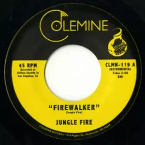 JUNGLE FIRE / ジャングル・ファイヤー / FIREWALKER / CHALUPA (7")