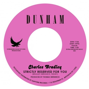 CHARLES BRADLEY / チャールス・ブラッドリー / STRICTLY RESERVED FOR YOU + LET'S GIVE LOVE A CHANCE (7")