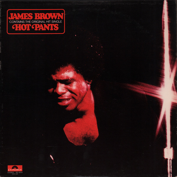 JAMES BROWN / ジェームス・ブラウン / HOT PANTS (LP)
