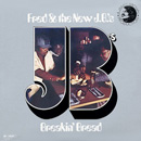 FRED WESLEY & THE J.B.'S / フレッド・ウェズリー&ザJ.B.'S / BREAKIN BREAD (LP)