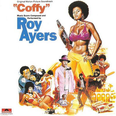 ROY AYERS / ロイ・エアーズ / COFFY (LP)