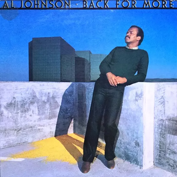 セール 登場から人気沸騰 BACK JOHNSON/アル・ジョンソン｜SOUL/BLUES (LP)/AL MORE FOR 洋楽