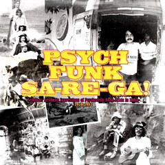 V.A.(PSYCH FUNK) / PSYCH FUNK SA-RE-GA! SEMINAR: AESTHETIC EXPRESSIONS OF PSYCHEDERIC FUNK MUSIC IN INDIA 1970-1983