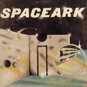 SPACEARK / スペースアーク / スペースアーク・イズ