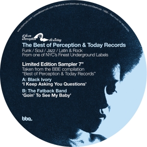 V.A. (BEST OF PERCEPTION & TODAY RECORDS) / I KEEP ASKING YOU QUESTIONS + GOIN' TO SEE MY BABY (7")