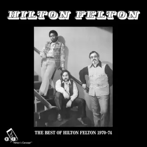 HILTON FELTON / ヒルトン・フェルトン商品一覧｜JAZZ｜ディスク