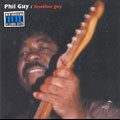 PHIL GUY / フィル・ガイ / ANOTHER GUY